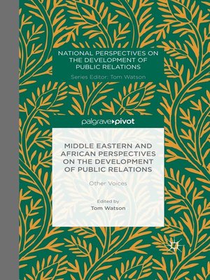 cover image of Middle Eastern and African Perspectives on the Development of Public Relations